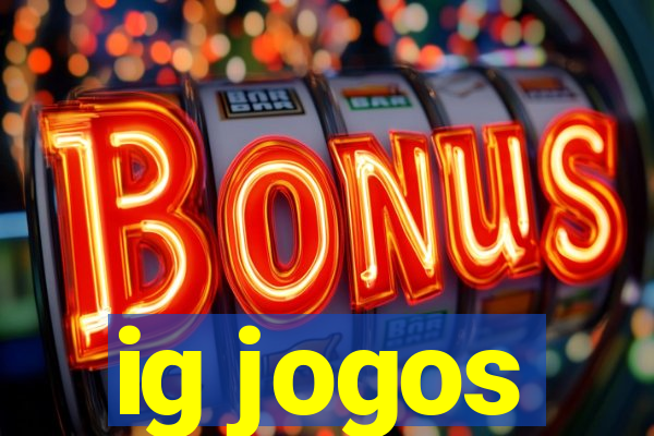 ig jogos